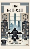 The Roll-Call (eBook, ePUB) The Roll-Call (eBook, ePUB)