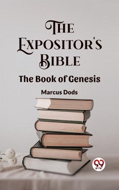 Cover The Expositor's Bible The Book Of Genesis (eBook, ePUB)