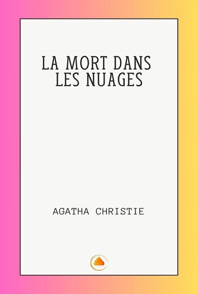 LA MORT DANS LES NUAGES (eBook, ePUB)