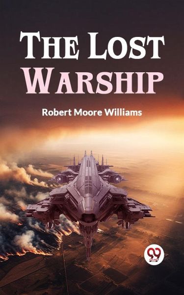 The Lost Warship (eBook, ePUB) The Lost Warship (eBook, ePUB)