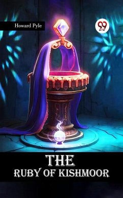 Cover The Ruby of Kishmoor (eBook, ePUB)