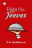 Right Ho Jeeves (eBook, ePUB) Right Ho Jeeves (eBook, ePUB)