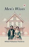 Men's Wives (eBook, ePUB)