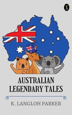 Cover Australian Legendary Tales (eBook, ePUB)
