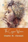 The Conjure Woman (eBook, ePUB) The Conjure Woman (eBook, ePUB)