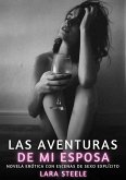 Las Aventuras de mi Esposa (eBook, ePUB)