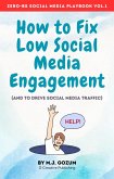 How to Fix Low Social Media Engagement (Zero BS Social Media Playbook, #1) (eBook, ePUB) How to Fix Low Social Media Engagement (Zero BS Social Media Playbook, #1) (eBook, ePUB)