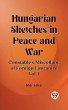 Hungarian Sketches in Peace and War... - Bild 1