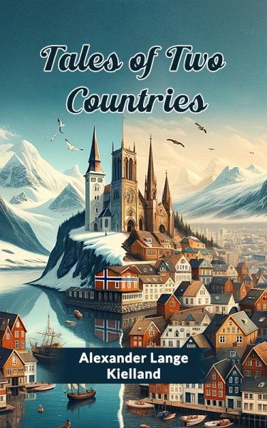Tales Of Two Countries (eBook, ePUB) Tales Of Two Countries (eBook, ePUB)