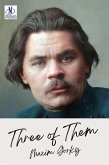 Three of Them (eBook, ePUB) Three of Them (eBook, ePUB)