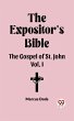 The Expositor' Bible The Gospel Of St.... - Bild 1