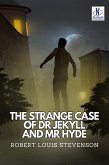 The Strange Case of Dr Jekyll and Mr Hyde (eBook, ePUB)