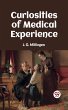 Curiosities Of Medical Experience... - Bild 1