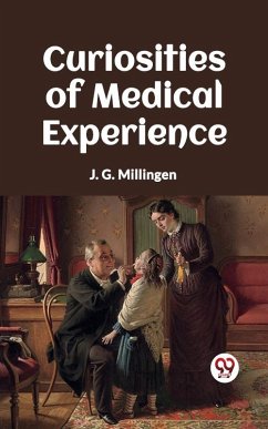 Cover Curiosities Of Medical Experience (eBook, ePUB)