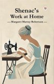 Shenac's Work at Home (eBook, ePUB) Shenac's Work at Home (eBook, ePUB)