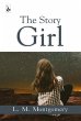 The Story Girl (eBook, ePUB) - Bild 1