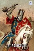 At Agincourt (eBook, ePUB) At Agincourt (eBook, ePUB)