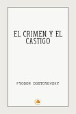 El crimen y el castigo (eBook, ePUB) El crimen y el castigo (eBook, ePUB)