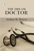 The Dream Doctor (eBook, ePUB) The Dream Doctor (eBook, ePUB)