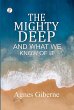The Mighty Deep (eBook, ePUB) - Bild 1