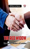 The Red Widow Or The Death-Dealers Of London (eBook, ePUB)