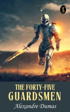 Cover The Forty Five Guardsmen (eBook, ePUB)