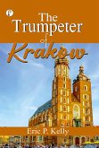 The Trumpeter of Krakow (eBook, ePUB) The Trumpeter of Krakow (eBook, ePUB)