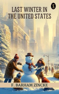 Cover Last winter in the United States (eBook, ePUB)
