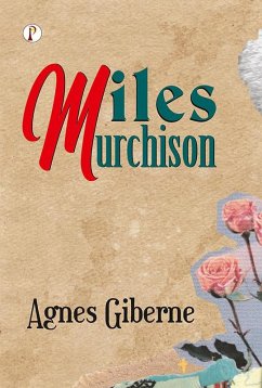 Cover Miles Murchison (eBook, ePUB)