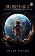 Off on a Comet! a Journey through... - Bild 1