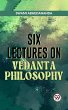 Six Lectures On Vedanta Philosophy... - Bild 1