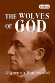 THE WOLVES OF GOD (eBook, ePUB)