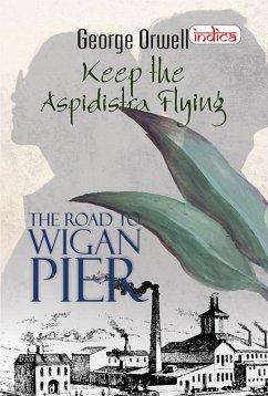 Cover Keep the Aspidistra flying & The Road to Wigan Pier Combo set of 2 Books (eBook, ePUB)