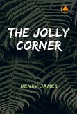 The Jolly Corner (eBook, ePUB) The Jolly Corner (eBook, ePUB)