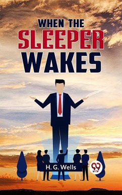 Cover When the Sleeper Wakes (eBook, ePUB)