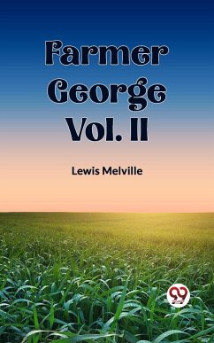 Cover Farmer George Vol. II (eBook, ePUB)