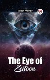 The Eye Of Zeitoon (eBook, ePUB)