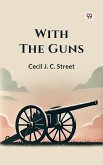With the Guns (eBook, ePUB)