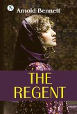 The Regent (eBook, ePUB)