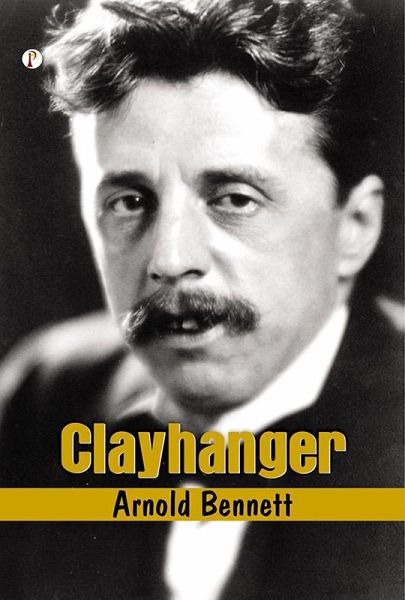 Clayhanger (eBook, ePUB) Clayhanger (eBook, ePUB)