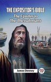 The Expositor's Bible The Epistles To The Thessalonians (eBook, ePUB)