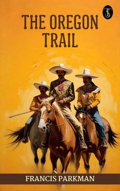 The Oregon Trail (eBook, ePUB) Cover The Oregon Trail (eBook, ePUB)