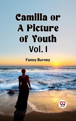 Cover Camilla OR A Picture of Youth Vol. I (eBook, ePUB)