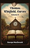 Thomas Wingfold, Curate Volume II (eBook, ePUB)
