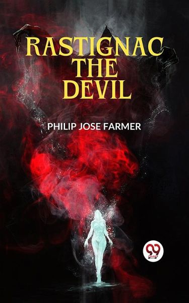 Rastignac the Devil (eBook, ePUB) Rastignac the Devil (eBook, ePUB)