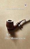 An Old Meerschaum (eBook, ePUB)