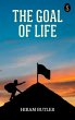 The Goal of Life (eBook, ePUB) - Bild 1