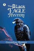 THE BLACK EAGLE MYSTERY (eBook, ePUB)