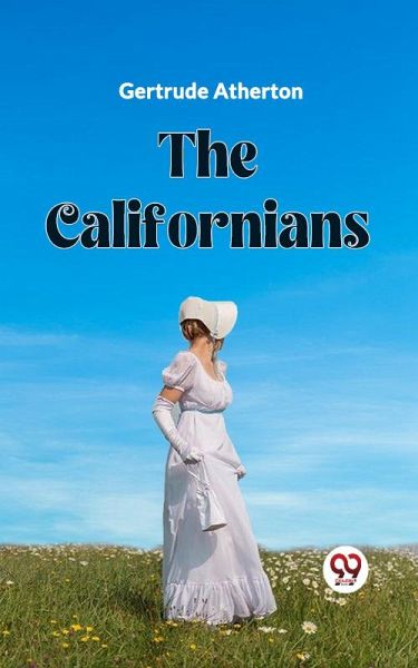 The Californians (eBook, ePUB)