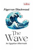 The Wave: An Egyptian Aftermath (eBook, ePUB)